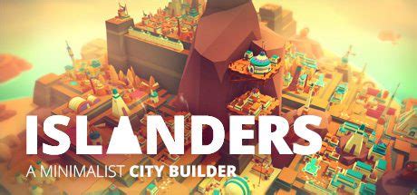 ¡Islanders! Un juego de construcción de ciudades con un toque zen y mucho estilo!