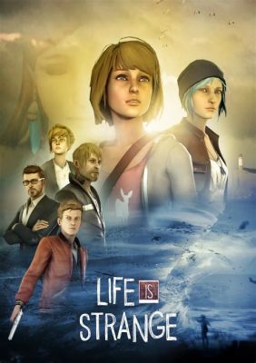  Life is Strange: ¡Una Aventura Cinematográfica de Selección con un Giro Temporal!